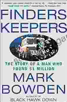 Finders Keepers: The Story Of A Man Who Found $1 Million