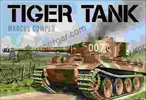 Tiger Tank Marcus Cowper