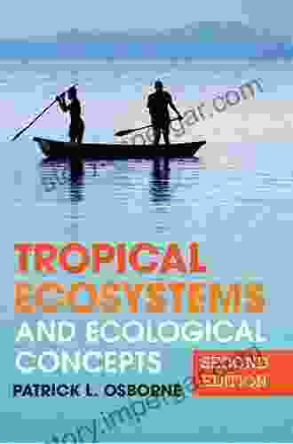 Tropical Ecosystems and Ecological Concepts