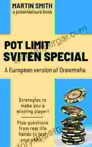 Pot Limit Sviten Special: A European Version Of Drawmaha