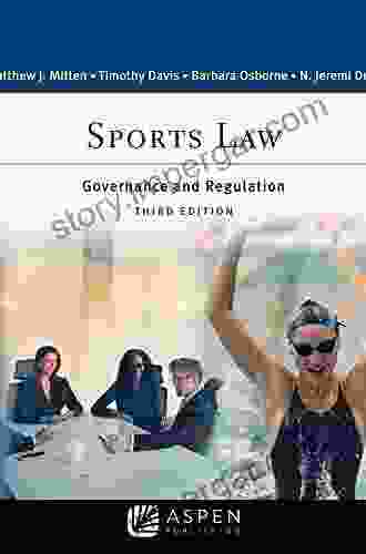 Sports Law: Governance And Regulation (Aspen Paralegal Series)