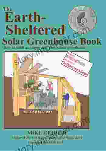 The Earth Sheltered Solar Greenhouse