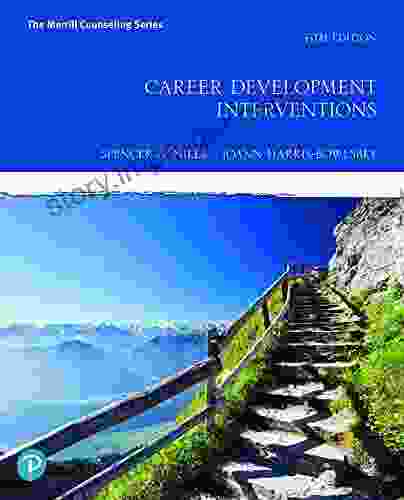 Career Development Interventions (2 Downloads) Spencer G Niles