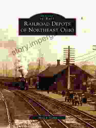 Railroad Depots Of Northeast Ohio (Images Of Rail)