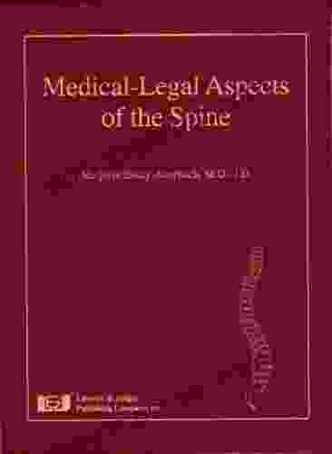 Medical Legal Aspects of the Spine