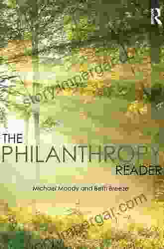 The Philanthropy Reader Michael Moody