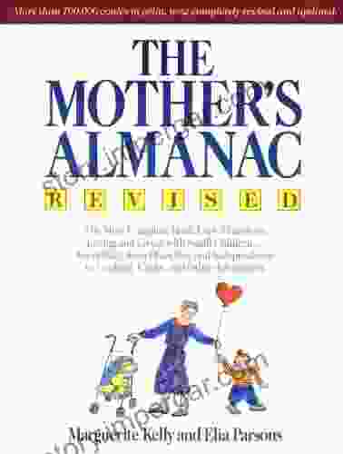 The Mother S Almanac Marguerite Kelly