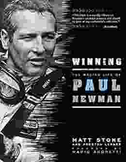 Winning: The Racing Life of Paul Newman